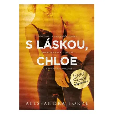 S láskou, Chloe - Alessandra Torreová