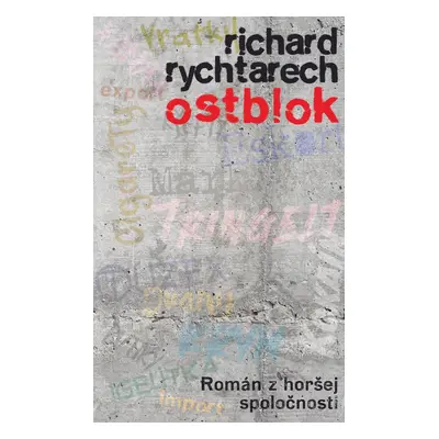 Ostblok - Richard Rychtarech