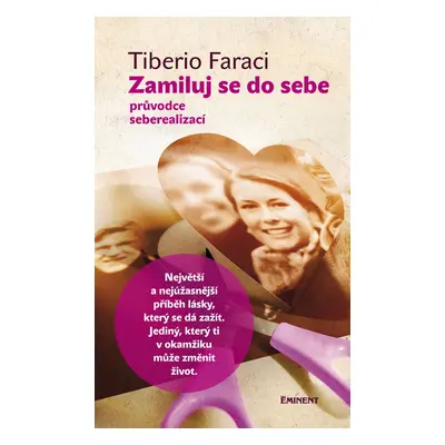 Zamiluj se do sebe - Tiberio Faraci