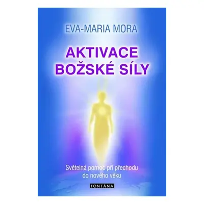 Aktivace božské síly - Autor Neuveden