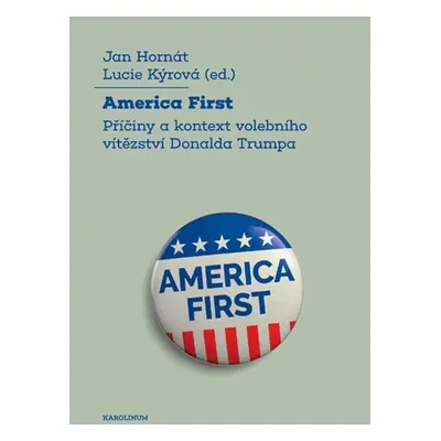 America First - Jan Hornát