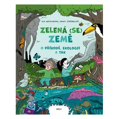 Zelená (se) Země - Jenny Jordahlová