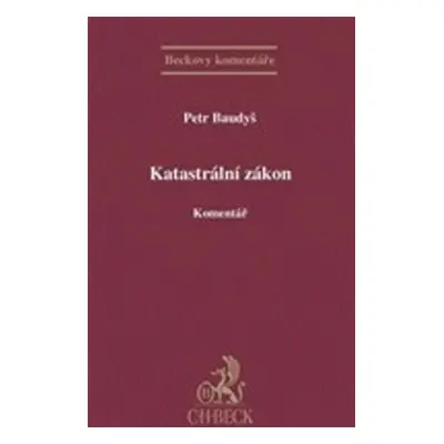 Katastrální zákon Komentář - Petr Baudyš