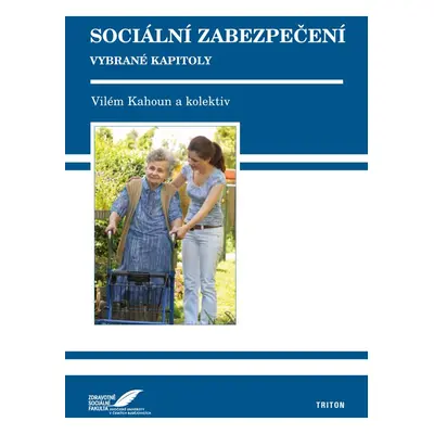 Sociální zabezpečení - doc. JUDr. Vilém Kahoun Ph.D.