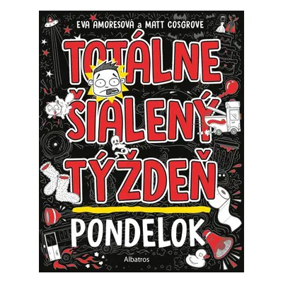 Totálne šialený týždeň - Pondelok - Matt Cosgrove