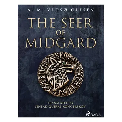 The Seer of Midgard - A. M. Vedsø Olesen