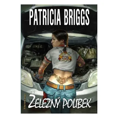 Železný polibek - Patricia Briggs