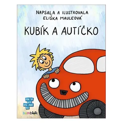 Kubík a autíčko - Eliška Mauleová