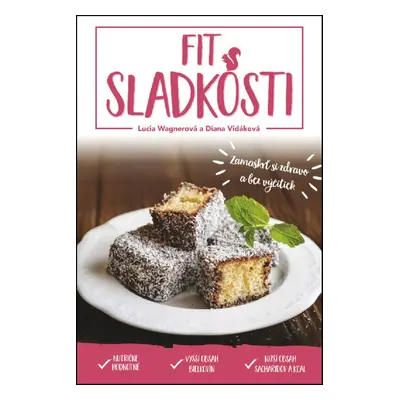 Fit sladkosti - Diana Vidáková