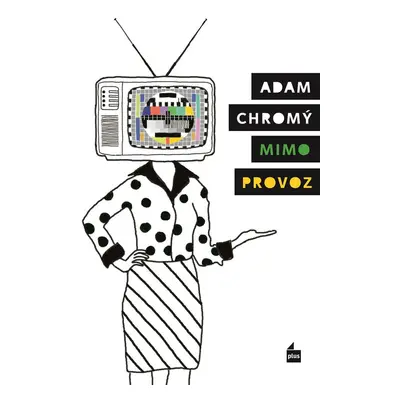 Mimo provoz - Adam Chromý