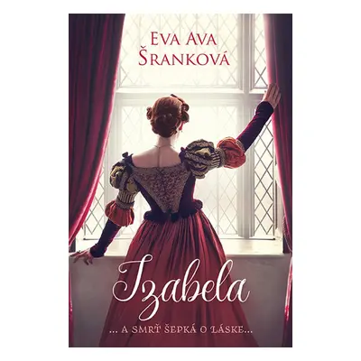 Izabela - Eva Ava Šranková