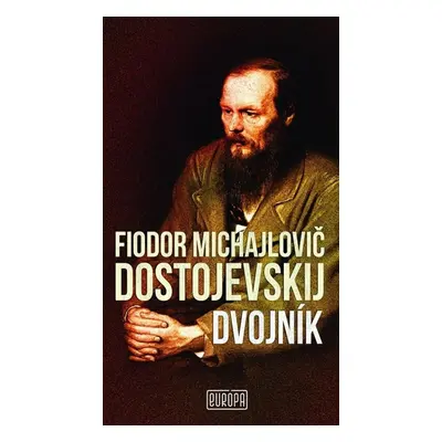 Dvojník - Fjodor Dostojevskij