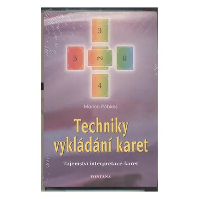 Techniky vykládání karet - Marion Röbkes