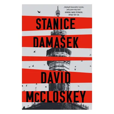 Stanice Damašek - David McCloskey