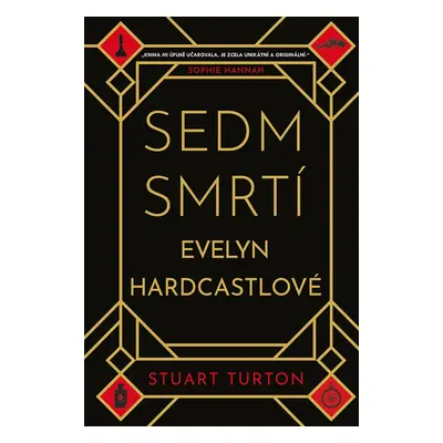 Sedm smrtí Evelyn Hardcastlové - Stuart Turton