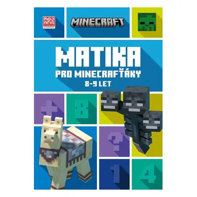 Minecraft - Matika pro minecrafťáky (8-9 let) - Kolektiv