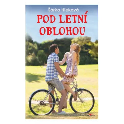 Pod letní oblohou - Šárka Hieková