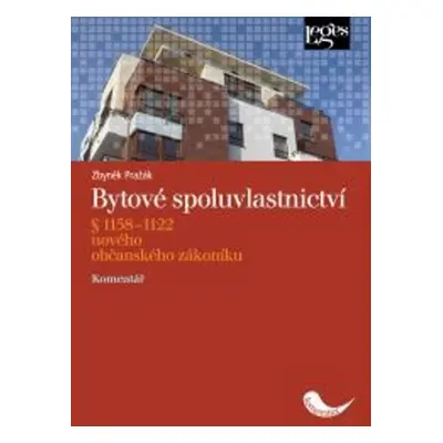 Bytové spoluvlastnictví - Zbyněk Pražák