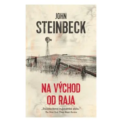 Na východ od raja - John Steinbeck