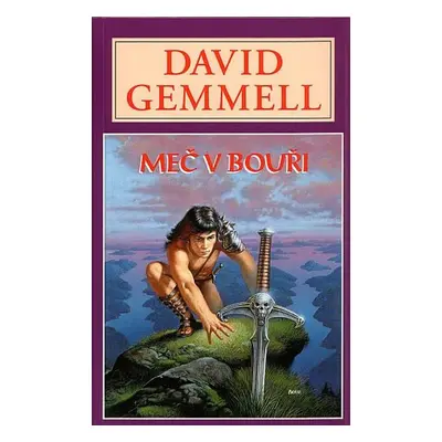 Meč v bouři - David Gemmell