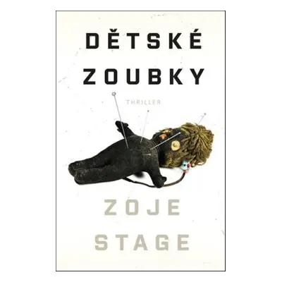 Dětské zoubky - Zoje Stage