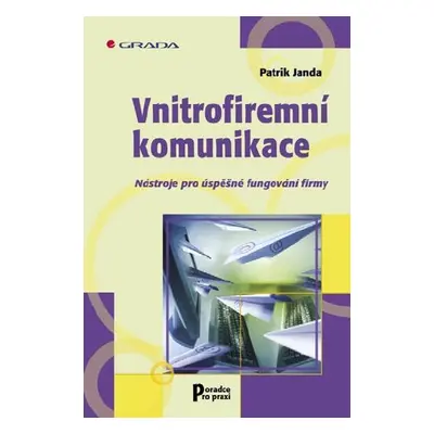 Vnitrofiremní komunikace - Patrik Janda