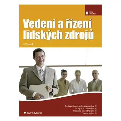 Vedení a řízení lidských zdrojů - Jiří Halík