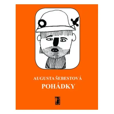 Pohádky - Augusta Šebestová