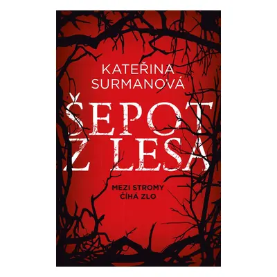 Šepot z lesa - Kateřina Surmanová