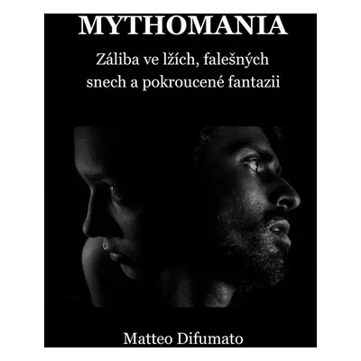 Mythomania - BcA. Matteo Difumato