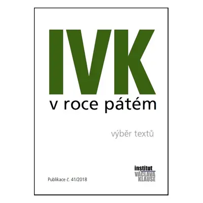 IVK v roce pátém - Kolektiv autorů