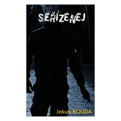 Seřízenej - Jakub Bouda