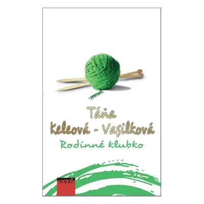 Rodinné klubko - Táňa Keleová-Vasilková