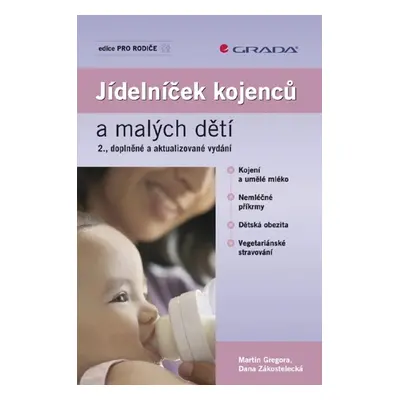 Jídelníček kojenců a malých dětí - Martin Gregora