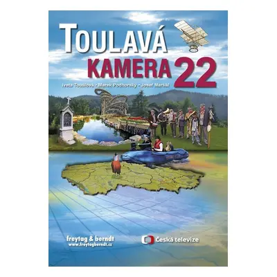 Toulavá kamera 22 - Iveta Toušlová