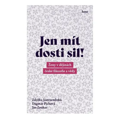 Jen mít dosti sil! - Jan Zouhar