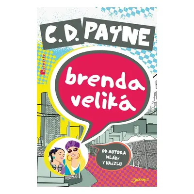 Brenda Veliká - C.D. Payne