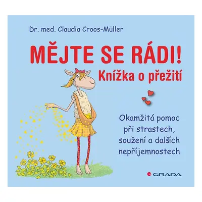 Mějte se rádi! - Claudia Croos-Müller