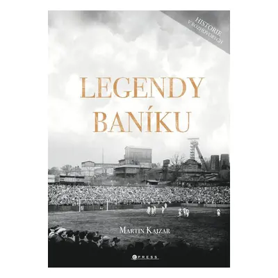 Legendy Baníku - Martin Kajzar