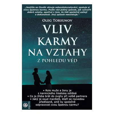 Vliv karmy na vztahy z pohledu véd - Oleg Torsunov