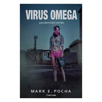 Virus Omega - Milan Žáček