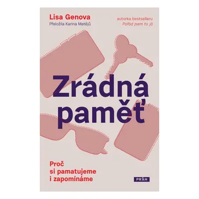 Zrádná paměť - Lisa Genova