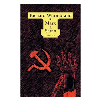 Marx a Satan - Richard Wurmbrand