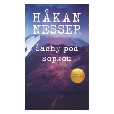 Šachy pod sopkou - Hakan Nesser