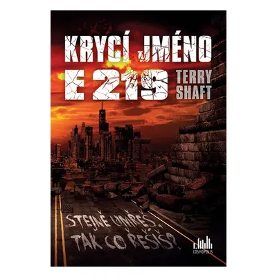 Krycí jméno E219 - Terry Shaft