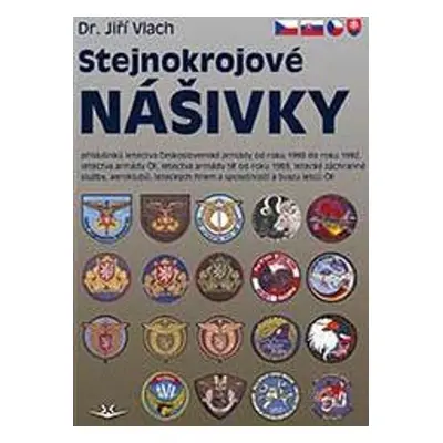 Stejnokrojové nášivky - Jiří Vlach