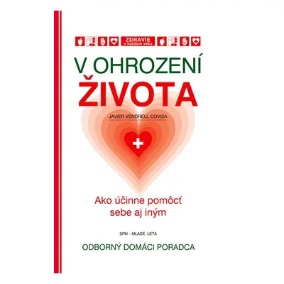 V ohrození života - Javier Vendrell Covisa