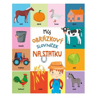 Můj obrázkový slovníček Na statku - Autor Neuveden