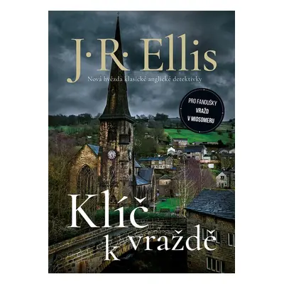 Klíč k vraždě - J. R. Ellis