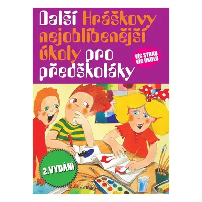 Další Hráškovy nejoblíbenější úkoly pro předškoláky - Taťána Vargová